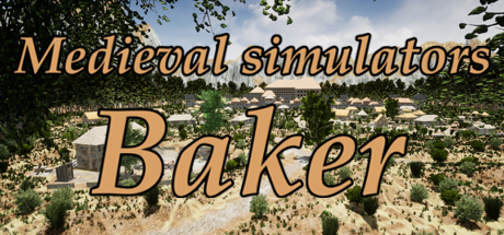 Game Medieval simulators: Baker by DeilRoX and DeilRoXEntertainment, website, games, videos, music, shop, blog, about me